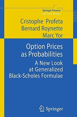 Option Prices As Probabilities