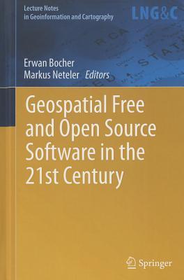 Geospatial Free and Open Source Software in the 21st Century