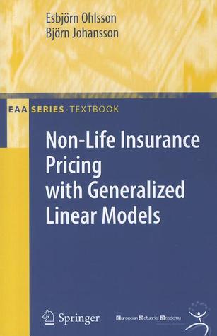 Non-Life Insurance Pricing with Generalized Linear Models