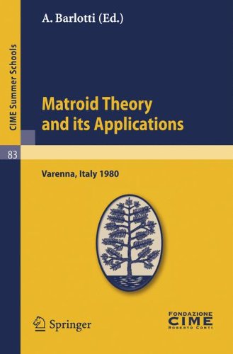 Matroid Theory And Its Applications