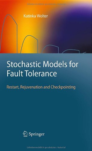 Stochastic Models for Fault Tolerance