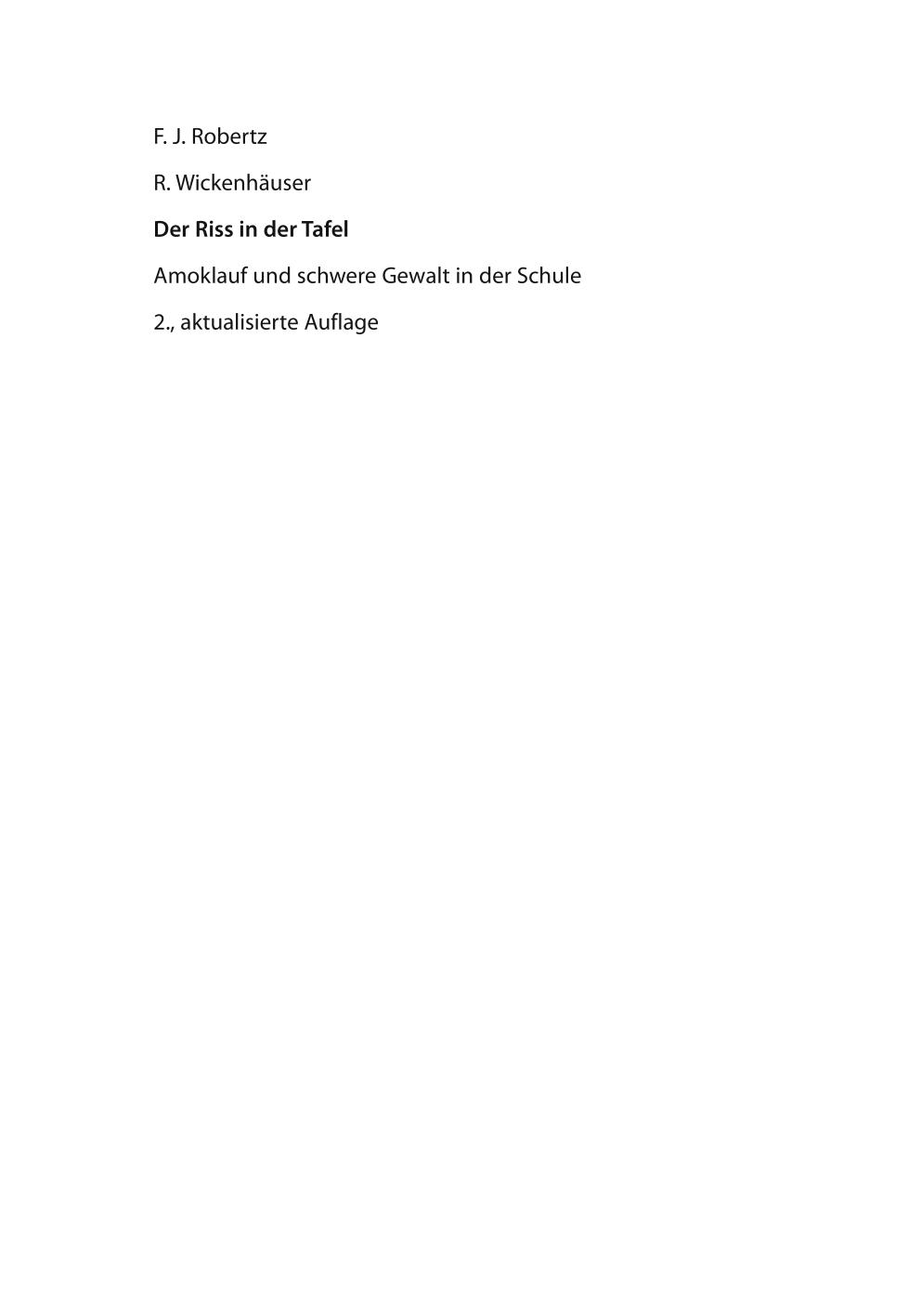 Der Riss in der Tafel : Amoklauf und schwere Gewalt in der Schule