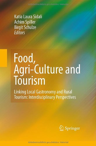 Food, Agri-Culture and Tourism