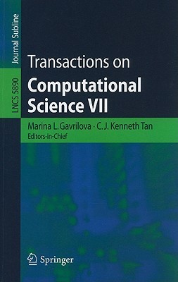 Transactions on Computational Science VII