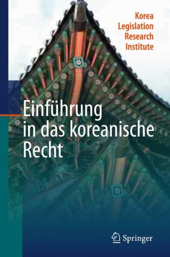 Einfuhrung in Das Koreanische Recht