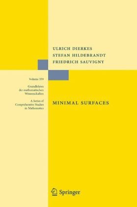 Minimal Surfaces (Grundlehren Der Mathematischen Wissenschaften)