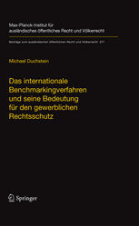 Das internationale Benchmarkingverfahren und seine Bedeutung für den gewerblichen Rechtsschutz : Indikatoren Und Benchmarks Zur Uberwachung Des Internationalen Pakts Uber Wirtschaftliche, Soziale Und Kulturelle Rechte Sowie Ihre Exemplarische Darstellung Fur Transnationale Pflichten, Die Einen Be.