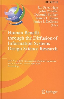 Human Benefit Through the Diffusion of Information Systems Design Science Research