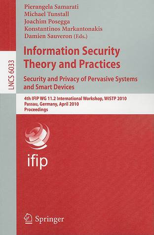 Information Security Theory and Practices