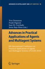 Advances in Practical Applications of Agents and Multiagent Systems