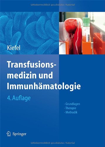 Transfusionsmedizin Und Immunhamatologie