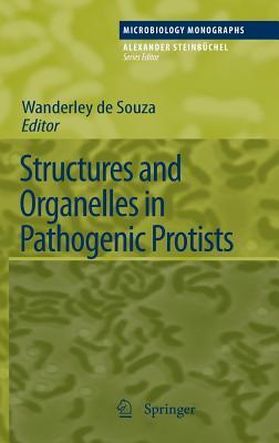 Structures and Organelles in Pathogenic Protists