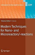 Modern Techniques for Nano- And Microreactors/-Reactions