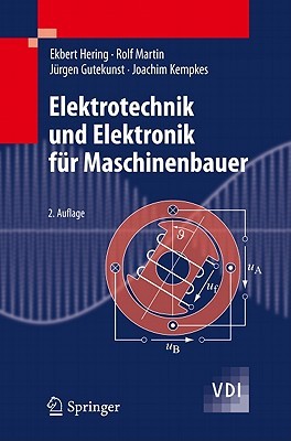 Elektrotechnik und Elektronik für Maschinenbauer