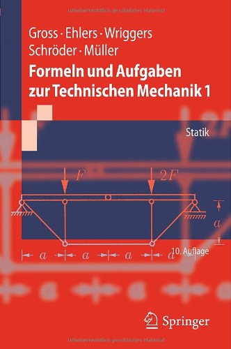 Formeln Und Aufgaben Zur Technischen Mechanik 1