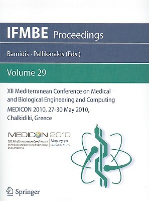 Xii Mediterranean Conference On Medical And Biological Engineering And Computing 2010