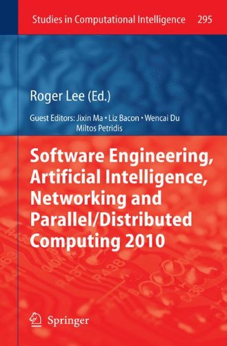 Software Engineering, Artificial Intelligence, Networking and Parallel/Distributed Computing 2010