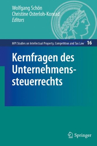 Kernfragen Des Unternehmenssteuerrechts