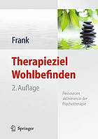 Therapieziel Wohlbefinden