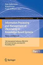 Information Processing And Management Of Uncertainty In Knowledge Based Systems