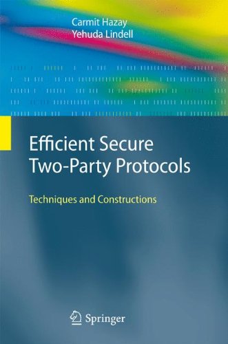 Efficient Secure Two Party Protocols