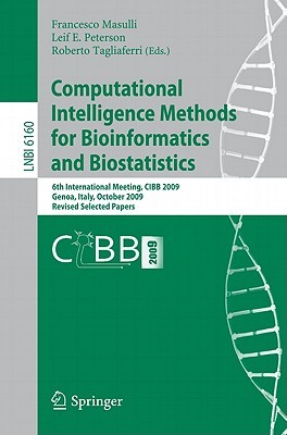 Computational Intelligence Methods for Bioinformatics and Biostatistics