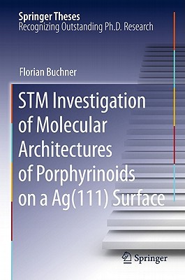 STM Investigation of Molecular Architectures of Porphyrinoids on a AG(111) Surface