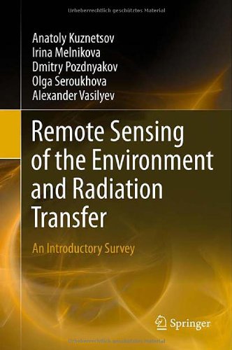 Remote Sensing of the Environment and Radiation Transfer