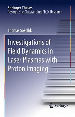 Investigations of Field Dynamics in Laser Plasmas with Proton Imaging