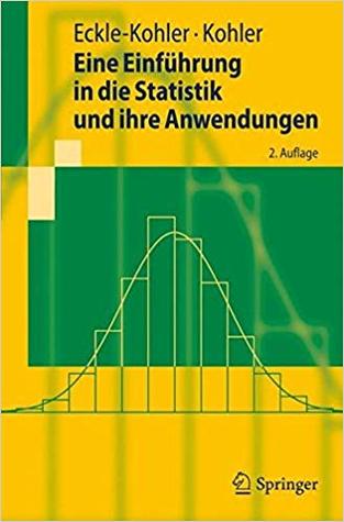 Eine Einführung in die Statistik und ihre Anwendungen