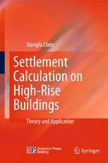 Settlement calculation on high-rise buildings : theory and application