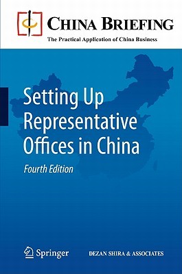 Setting Up Representative Offices In China (China Briefing)