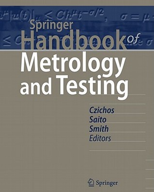 Springer Handbook of Metrology and Testing