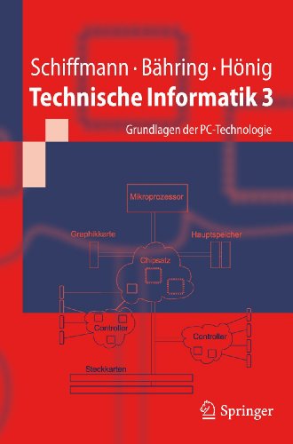 Grundlagen der PC-Technologie (Technische Informatik, #3)