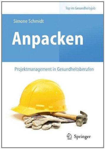 Anpacken Projektmanagement in Gesundheitsberufen