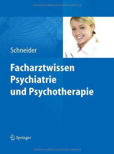 Facharztwissen Psychiatrie Und Psychotherapie
