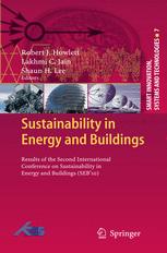 Sustainability in energy and buildings : results of the second International Conference on Sustainability in Energy and Buildings (SEB'10)