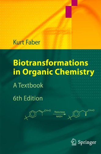 Biotransformations in Organic Chemistry