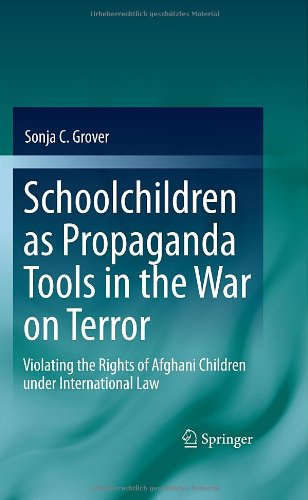 Schoolchildren as Propaganda Tools in the War on Terror