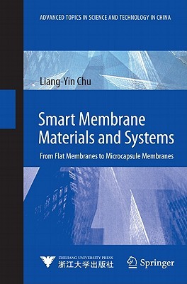 Smart Membrane Materials And Systems