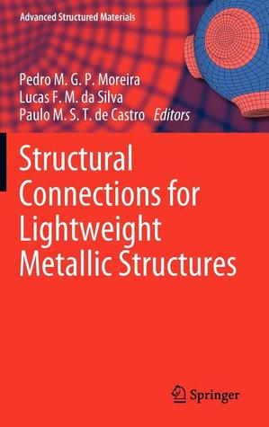 Structural Connections for Lightweight Metallic Structures