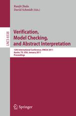 Verification, Model Checking, and Abstract Interpretation : 12th International Conference, VMCAI 2011, Austin, TX, USA, January 23-25, 2011. Proceedings