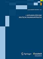 Leitlinien F�r Eine Deutsche Raumfahrtpolitik