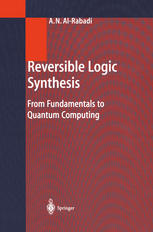 Reversible Logic Synthesis From Fundamentals to Quantum Computing