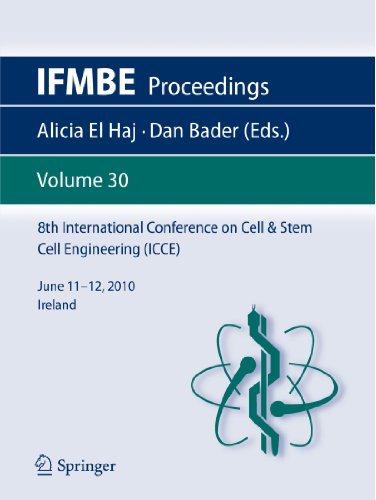 8th International Conference on Cell &amp; Stem Cell Engineering (Icce)