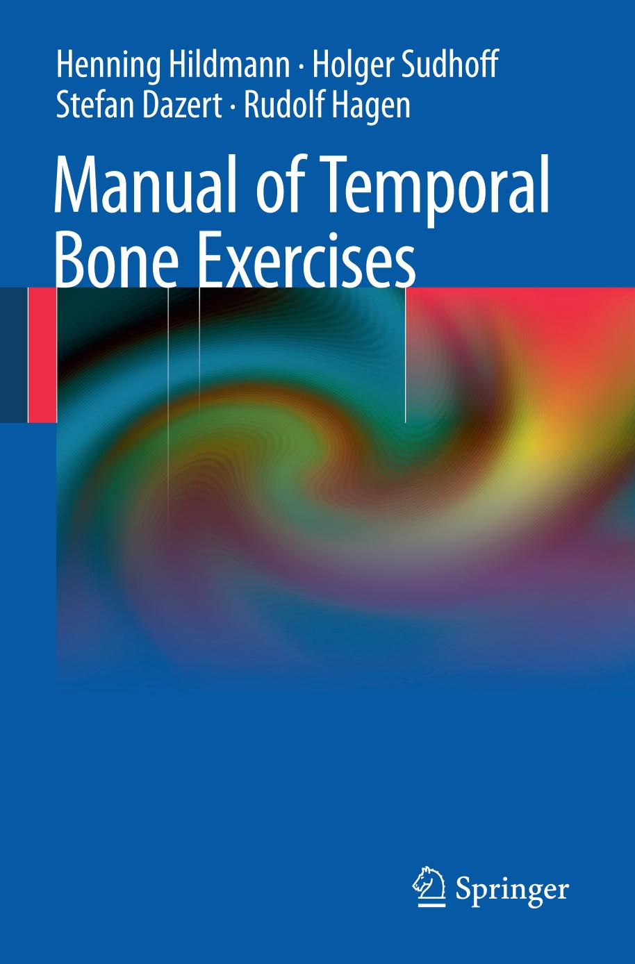 Manual of Temporal Bone Exercises