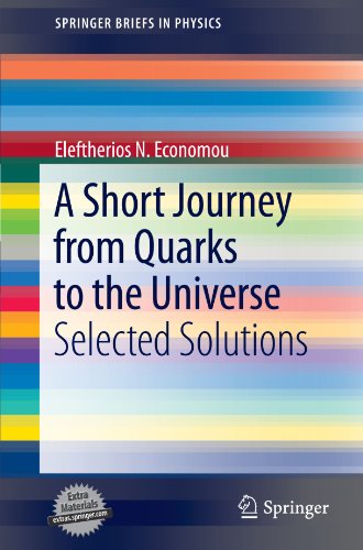 A Short Journey From Quarks To The Universe (Springer Briefs In Physics)