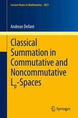 Classical Summation in Commutative and Noncommutative Lpspaces