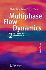 Multiphase flow dynamics