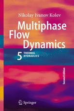 Multiphase Flow Dynamics 5